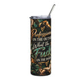 Professional on the Outside, WTF on the Inside — 20oz Stainless Steel Tumbler