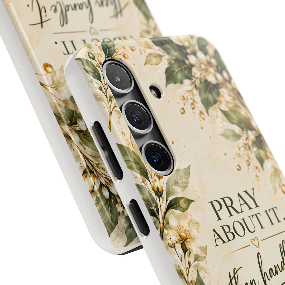 Pray About It, Then Handle It Phone Case — Floral Faith Tough Case